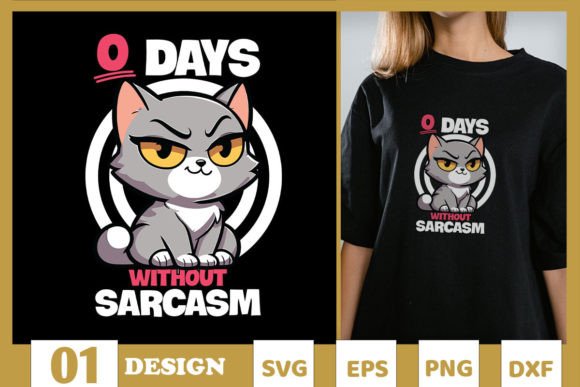0 Days Without Sarcasm Funny Cat SVG Review