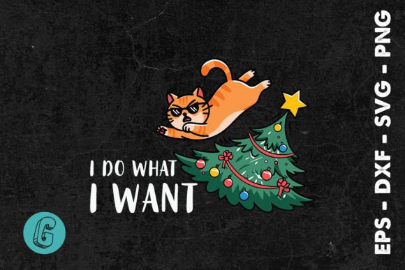 Christmas I Do What I Want Cat SVG Review